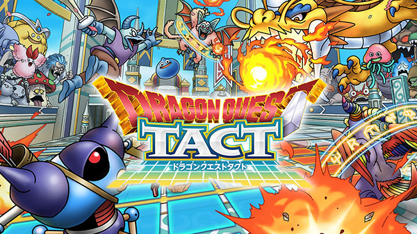 Square Enix ประกาศเปิด Dragon Quest Tact ในเวอร์ชั่น Global