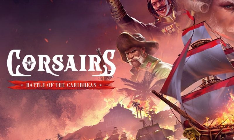 สงครามท้องทะเล Corsairs: Battle of the Caribbean ภายในปีนี้