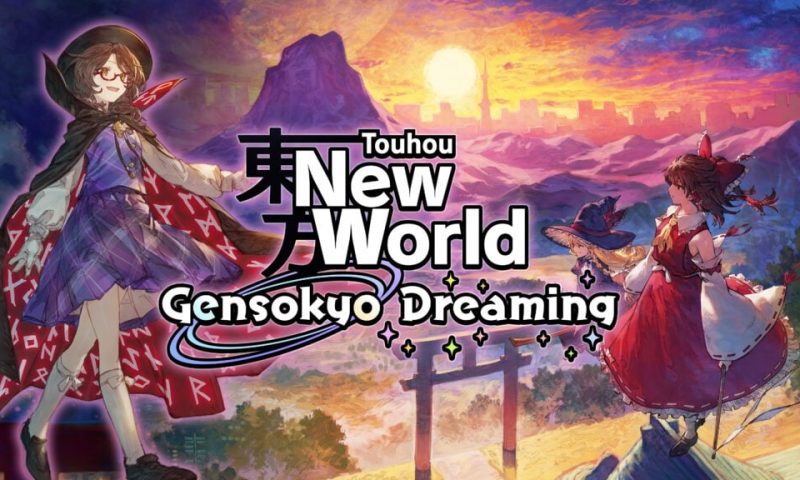 Touhou: New World อัปเดต DLC ใหม่ในชื่อ Gensokyo Dreaming