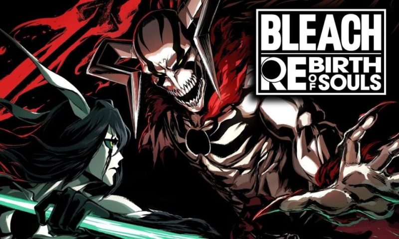 Bleach: Rebirth of Souls กำหนดเปิดตัวในช่วงต้นปี 2025